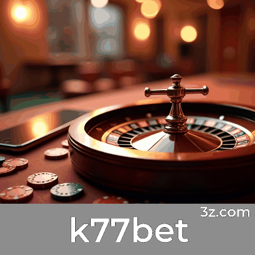 K77Bet: Plataforma Confiável e Profissional