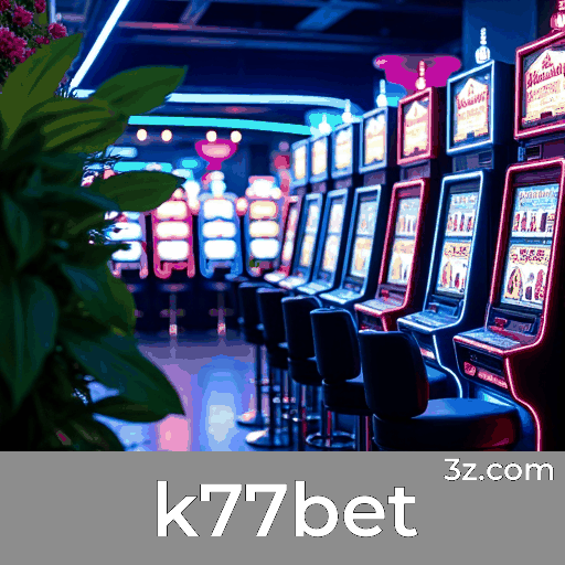 Diversão Infinita no K77bet: Slots, Poker e Mais