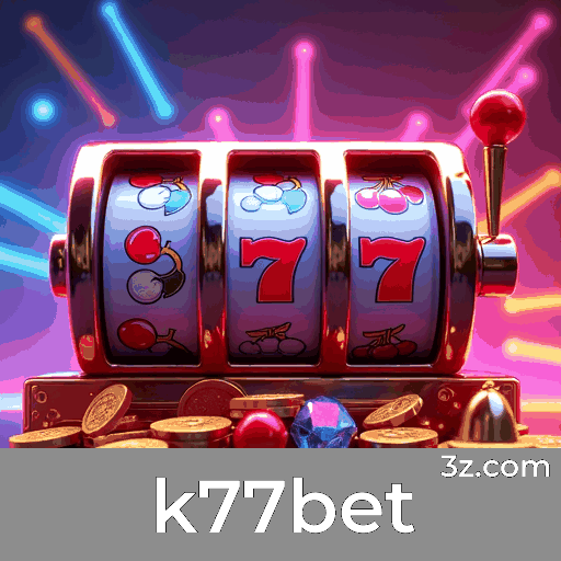 k77bet: Seu Cassino Online Seguro e Divertido